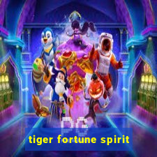 tiger fortune spirit